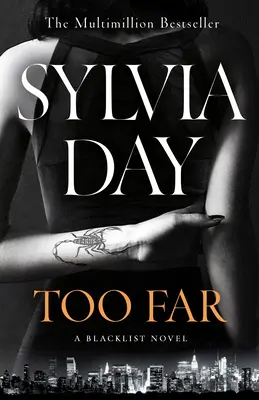 Prea departe - Noul roman incandescent de la autoarea bestsellerului Atât de aproape (Blacklist) - Too Far - The scorching new novel from the bestselling author of So Close (Blacklist)