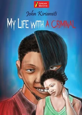 Viața mea cu un infractor - My Life with a Criminal