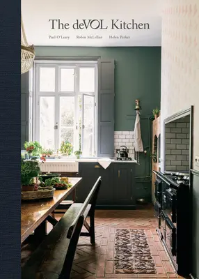 Bucătăria Devol: Proiectarea și stilizarea celei mai importante încăperi din casa ta - The Devol Kitchen: Designing and Styling the Most Important Room in Your Home