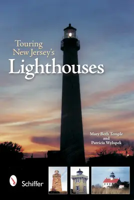Turul farurilor din New Jersey - Touring New Jersey's Lighthouses