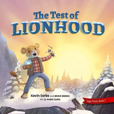Testul de a fi leu - The Test of Lionhood