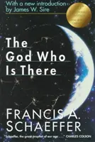 Dumnezeu care este acolo - God Who Is There