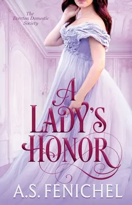 Onoarea unei doamne - A Lady's Honor