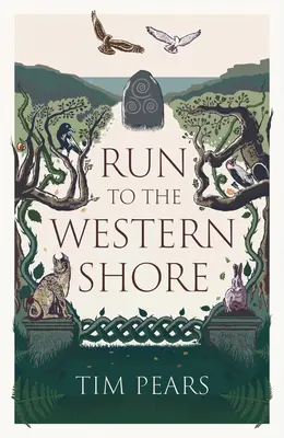 Run to the Western Shore - Romanul „surprinzător, emoționant, elemental” al autorului premiat - Run to the Western Shore - 'Surprising, poignant, elemental' novel from award-winning author