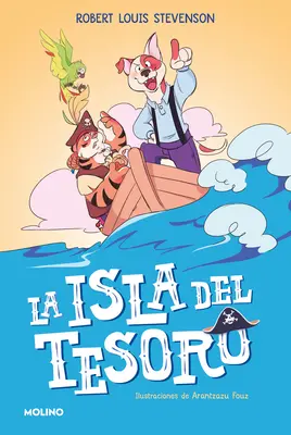 La Isla del Tesoro / Insula comorii - La Isla del Tesoro / Treasure Island