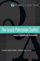 Conflictul israeliano-palestinian - Întrebări grele, răspunsuri directe - Israeli-Palestinian Conflict - Tough Questions, Direct Answers