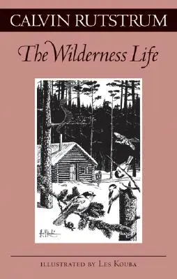 Viața în sălbăticie - Wilderness Life