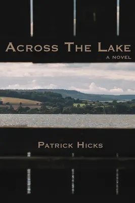 De cealaltă parte a lacului - Across the Lake