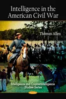 Inteligența în Războiul Civil American - Intelligence in the American Civil War