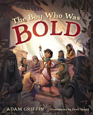 Băiatul care era îndrăzneț - The Boy Who Was Bold