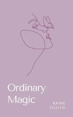 Magie obișnuită - Ordinary Magic