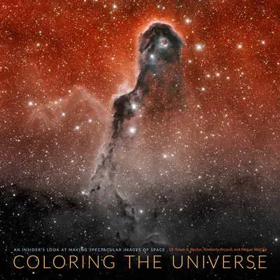 Colorarea Universului: O privire din interior asupra realizării unor imagini spectaculoase ale spațiului - Coloring the Universe: An Insider's Look at Making Spectacular Images of Space