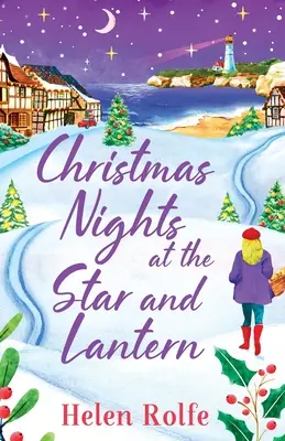 Nopți de Crăciun la Star and Lantern - Christmas Nights at the Star and Lantern