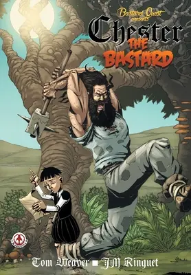 Chester bastardul - Chester the Bastard