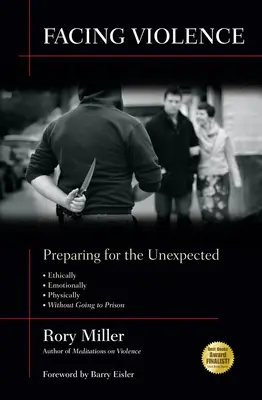 Înfruntarea violenței: Pregătire pentru situații neașteptate - Facing Violence: Preparing for the Unexpected