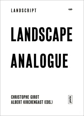 Analogul peisajului: Despre cultura materială și idealism - Landscape Analogue: About Material Culture and Idealism