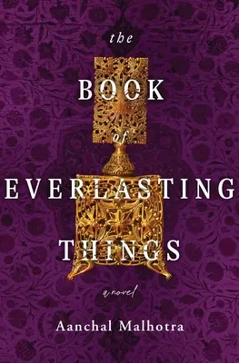 Cartea lucrurilor veșnice (The Book of Everlasting Things) - The Book of Everlasting Things
