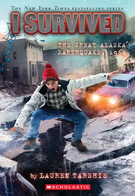 Am supraviețuit marelui cutremur din Alaska, 1964 (I Survived #23) - I Survived the Great Alaska Earthquake, 1964 (I Survived #23)