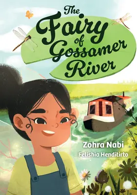 Big Cat for Little Wandle Fluency -- Zâna de pe râul Gossamer - Big Cat for Little Wandle Fluency -- The Fairy of Gossamer River