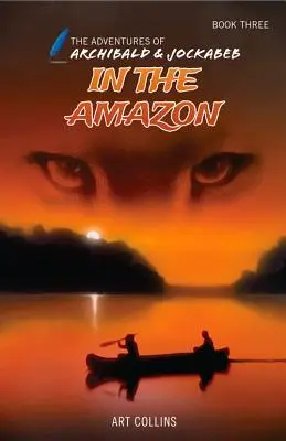 În Amazon (Aventurile lui Archibald și Jockabeb) - In the Amazon (the Adventures of Archibald and Jockabeb)