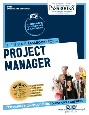 Manager de proiect (C-1433): Ghid de studiu Passbooks Volume 1433 - Project Manager (C-1433): Passbooks Study Guide Volume 1433