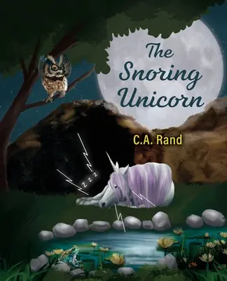 Unicornul care sforăie - The Snoring Unicorn