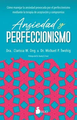 Anxietate și perfecționism - Ansiedad Y Perfeccionismo