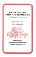 Procesul și experiența Vietnamului de Sud - o provocare pentru dezvoltare - South Vietnam Trial and Experience - A Challenge for Development