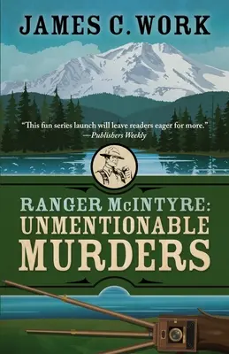 Ranger McIntyre: Crimele de neomenționat - Ranger McIntyre: Unmentionable Murders