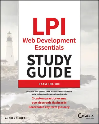 Ghid de studiu LPI Web Development Essentials: Exam 030-100 - LPI Web Development Essentials Study Guide: Exam 030-100