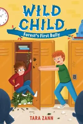 Copilul sălbatic: Primul bătăuș al lui Forest - Wild Child: Forest's First Bully