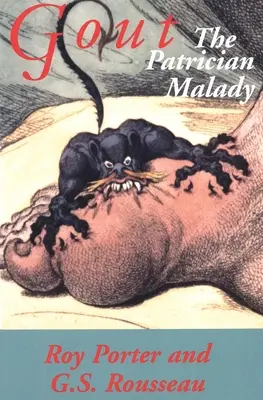 Guta: Boala partricianului - Gout: The Partrician Malady