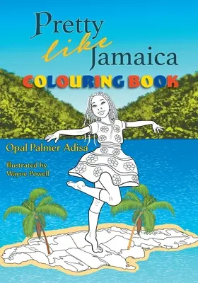 Pretty Like Jamaica Carte de colorat și activități - Pretty Like Jamaica Coloring and Activity Book
