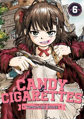 Bomboane și țigări Vol. 6 - Candy and Cigarettes Vol. 6