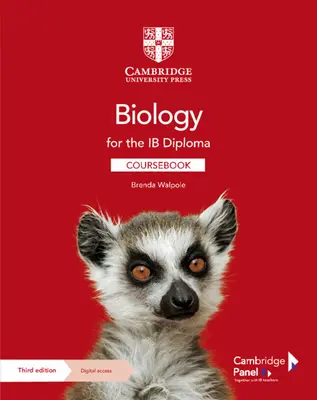Biology for the Ib Diploma Coursebook with Digital Access (2 Years) [Cu cod de acces] - Biology for the Ib Diploma Coursebook with Digital Access (2 Years) [With Access Code]