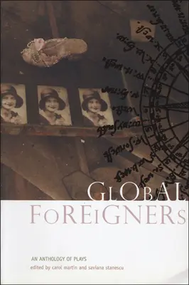 Străini globali: O antologie de piese de teatru - Global Foreigners: An Anthology of Plays