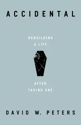 Accidental: Reconstruirea unei vieți după ce a luat una - Accidental: Rebuilding a Life after Taking One