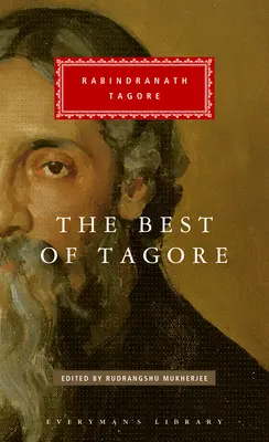 The Best of Tagore: Editat și introdus de Rudrangshu Mukherjee - The Best of Tagore: Edited and Introduced by Rudrangshu Mukherjee