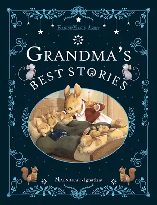 Cele mai bune povești ale bunicii - Grandma's Best Stories