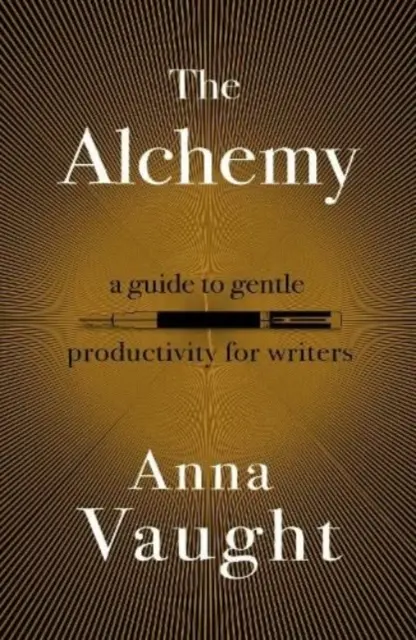 Alchimie - Un ghid al productivității blânde pentru scriitori - Alchemy - A Guide to Gentle Productivity for Writers