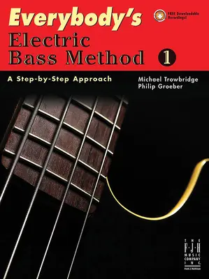 Metoda de bas electric a tuturor 1 - Everybody's Electric Bass Method 1