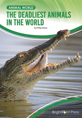 Cele mai mortale animale din lume - The Deadliest Animals in the World