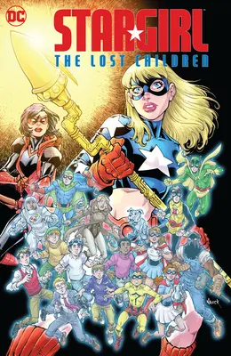 Stargirl: Copiii pierduți - Stargirl: The Lost Children