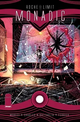 Roche Limit, Volumul 3: Monadic - Roche Limit, Volume 3: Monadic