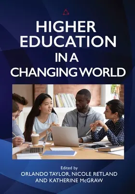 Învățământul superior într-o lume în schimbare - Higher Education in a Changing World