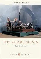 Motoare cu aburi de jucărie - Toy Steam Engines