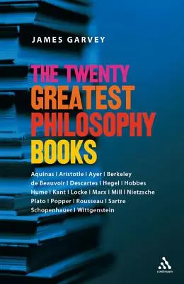 Cele mai bune douăzeci de cărți de filosofie - The Twenty Greatest Philosophy Books