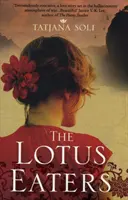 Mâncătorii de Lotus - Lotus Eaters
