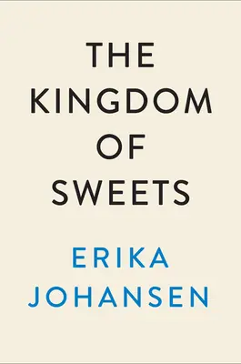 Regatul dulciurilor: Un roman despre Spărgătorul de nuci - The Kingdom of Sweets: A Novel of the Nutcracker