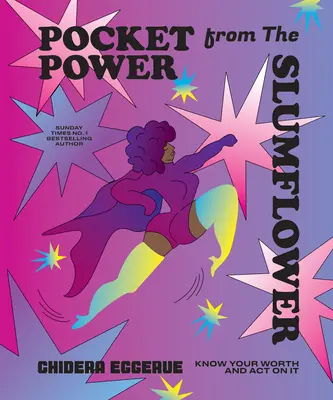 Putere de buzunar de la Slumflower - Pocket Power from the Slumflower